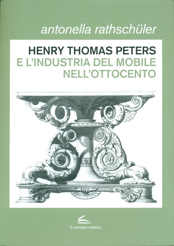 antonella-rathschüler-henry-thomas-peters-e-l'industria-del-mobile-nell'ottocento