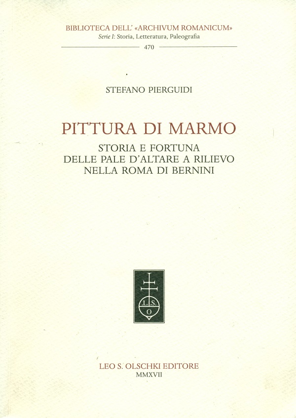 stefano-pierguidi-pittura-di-marmo-storia-e-fortuna-delle-pale-d'altare-a-rilievo-nella-roma-di-bernini