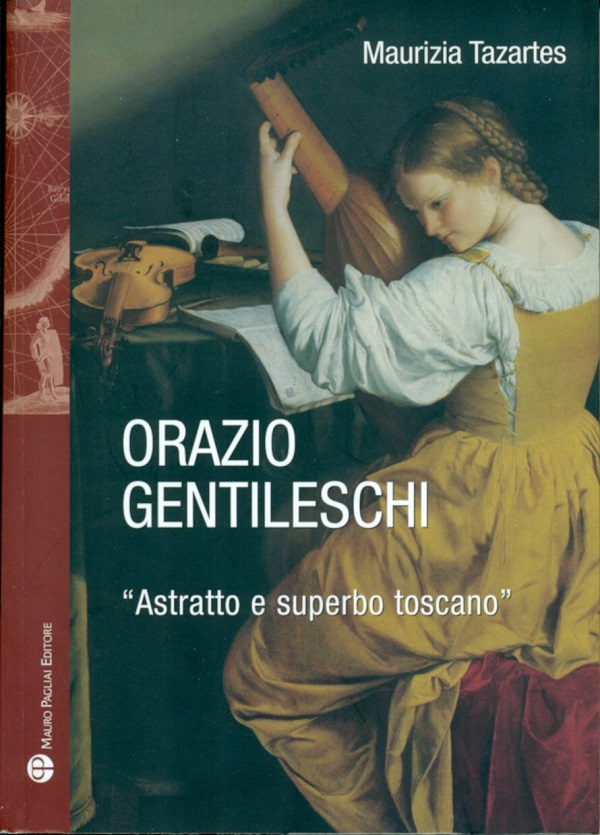 maurizia-tazartes-orazio-gentileschi-astratto-e-superbo-toscano