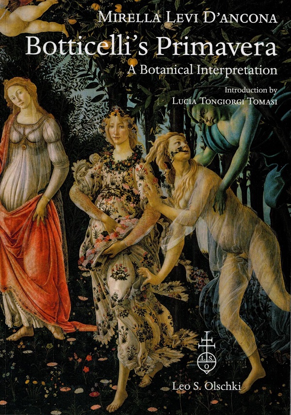 mirella-levi-d’ancona-botticelli’s-primavera-a-botanical-interpretation-olschki-2022