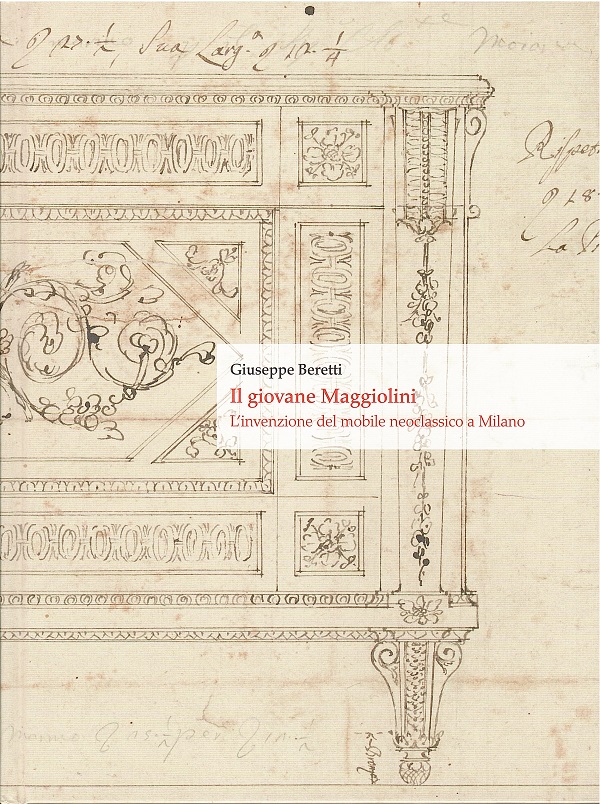 giuseppe-beretti-il-giovane-maggiolini-l’invenzione-del mobile-neoclassico-a-milano-inopera-2023